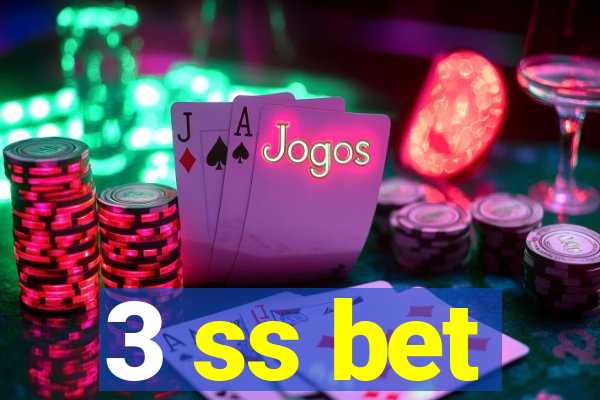 3 ss bet